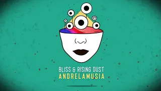 Bliss & Rising Dust - ANDRELaMUSIA (Full video Clip)