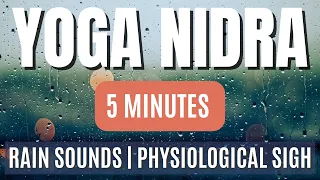 5 Minute Yoga Nidra | Quick Calming NSDR