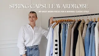 SPRING CAPSULE WARDROBE 2023| MY MOST WORN PIECES| MINIMAL CLASSIC STYLE| Katie Peake