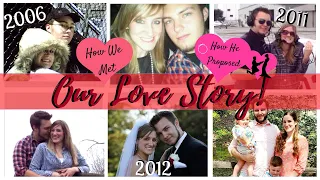 OUR LOVE STORY / HOW WE MET / MY PROPOSAL STORY / HIGH SCHOOL SWEETHEARTS / KELSEY AND JOSH'S STORY