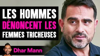 Les Hommes Dénoncent Les Femmes Tricheuses | Dhar Mann Studios