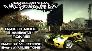 NFS: Most Wanted (2005) - Blacklist #3: Ronnie - Race & Milestone Events (Milestone) (PC)