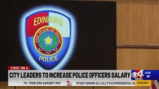 Edinburg police will see pay increases in October