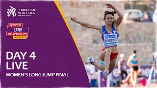 🔴 LIVE European Athletics U18 Championship - Day 4 - Women's Long Jump Final