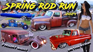 Spring Rod Run - Friday Night on the Strip! - Pigeon Forge 2024