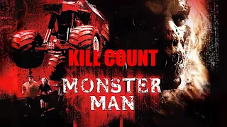 Monster Man 2003 Kill Count