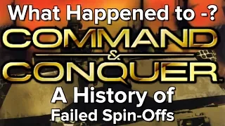 What Happened to Command & Conquer? [OUTDATED] - A History of Failed Spin-Offs