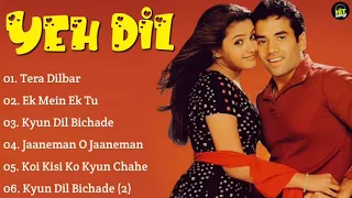 Yeh Dil Movie All Songs~Tusshar Kapoor~Anita Hassanandani~Hit Songs