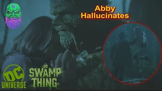 Swamp Thing | S01E04 | Abby Hallucinates, Alec Takes Darkness