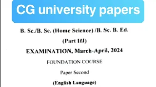 B.Sc. 3rd year question paper || cg university || English paper 2024 #bsc #final #durguniversity