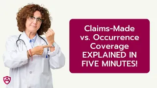 Claims-Made vs. Occurrence Coverage EXPLAINED IN FIVE MINUTES!