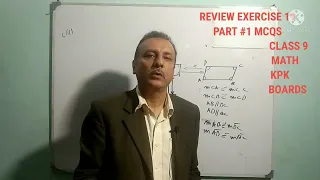 LECTURE # 92 REVIEW EXERCISE 11( PART#1) Q1(MCQS) UNIT 11 PARALLELOGRAMS AND TRIANGLES CLASS 9 MATH.