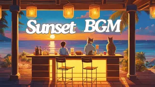 Sunset BGM/Sunset Music/Chill Music/Vacation