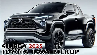 FINALLY LAUNCHED THE 2025 TOYOTA RAV4 PICKUP AND ITS DESIGN REVOLUTION