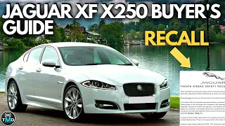 Jaguar XF Buyers guide X250 (2008-2015) Avoid buying a broken Jaguar XF (Supercharged | TDV6 | 2.2)