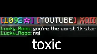 toxic 1000 star yt rank calls me the worst player in history then loses