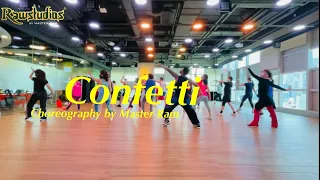 Confetti | Group Dance class (B) | Choreography Master Ram #gojistudioshk #rawstudioshk #raw #Ram