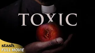 Toxic | Psychological Thriller | Full Movie | Black Cinema