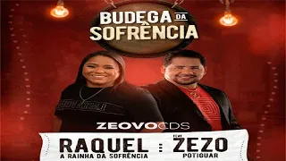 RAQUEL DOS TECLADOS E ZEZO - 2021 - BUDEGA DA SOFRÊNCIA  / MUNDO DO ARROCHA