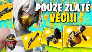 *CHALLENGE* POUZE ZLATÉ VĚCI VE FORTNITE!!