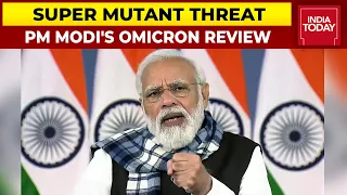 PM Modi's Crucial Review Meet Tomorrow Amid Omicron Scare | Super Mutant Threat