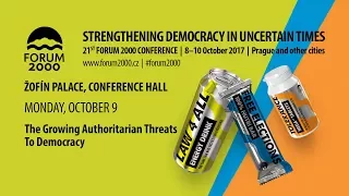 The Growing Authoritarian Threats to Democracy - 21st Forum 2000 Conference