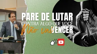 Pare de Lutar, Fuja! Você não vence o que é maior do que você | Gálatas 5 | Presley Camargo