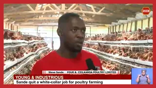 Young & Industrious: Steve Sande, a 38-year-old poultry farmer in Kisumu