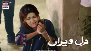 Dil-e-Veeran Episode 33 Teaser | Promo Review | Hafsa Giraftaar Hu Gai | Saad Scene | ARY Digital