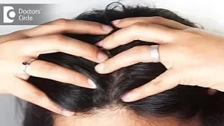 What you need to know about oiling your scalp? - Dr. Rasya Dixit