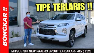 Bongkar !! MITSUBISHI NEW PAJERO SPORT 2.4 DAKAR 4x2 2023 || Review Exterior & Interior Non Ultimate