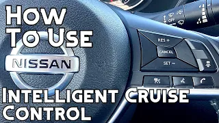 How To Use Nissan Intelligent Cruise Control