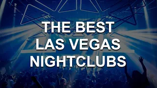 The Best Nightclubs In Las Vegas | NoCoverNightclubs.com