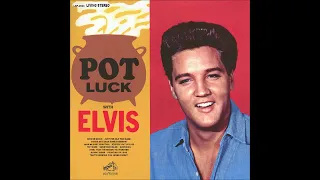 ELVIS  - POT LUCK ALBUM STEREO 1962 10. Knight Rider