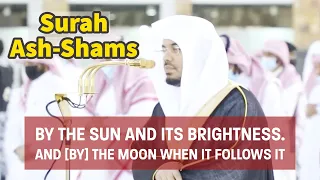 Sheikh Yasser Al Dosari | Surah Ash Shams | With English Subtitles | 2021 |