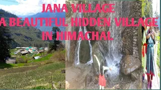 Jana Village - Beautiful and hidden himalayan village in Manali, Himachal Pradesh. Offbeat Manali.