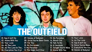 Best The Outfield Greatest Hits Fulll Album 2022 || The Outfield Playlist Best Songs Ever