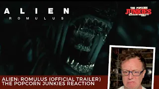 ALIEN: ROMULUS (Official Trailer) The Popcorn Junkies Reaction