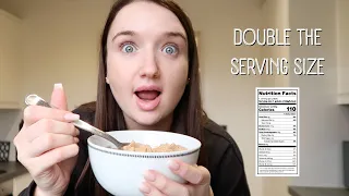 EATING DOUBLE THE RECOMMENDED SERVING SIZES FOR 24 HOURS