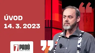 Úvod (14. 3. 2023, Švandovo divadlo) - 7 pádů HD