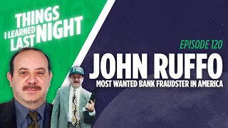 John Ruffo - How This Man Successfully Stole $350 Million | EP 120