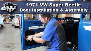 JBugs - 1971 VW Super Beetle - Door Installation & Assembly