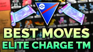 THE *BEST* MOVES TO USE YOUR ELITE CHARGE TM ON (GREAT LEAGUE EDITION) | TIERLIST TUESDAY