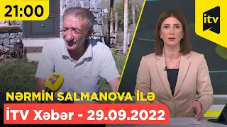 İTV Xəbər - 29.09.2022 (21:00)