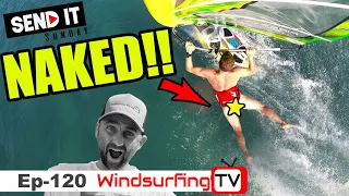 Too HOT for a Wetsuit!   - Ep 120 - Send it Sunday