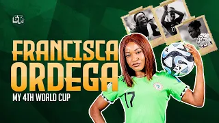 Francisca Ordega Interview: 2023 Women's World Cup, Love from Nigerians, Starting a family & More