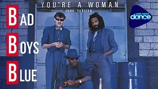 Bad Boys Blue  -  You're A Woman (1985) [Full Length Maxi-Single]