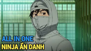 ALL IN ONE | Ninja Ẩn Danh Trong Thế Giới Hiện Đại | Review Anime Hay | Tóm Tắt Anime Hay