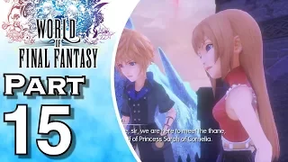 Let's Play World of Final Fantasy - PS4 - (Gameplay + Walkthrough) Part 15 - Saronia