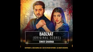 OST - Badzaat (Female Version) (Mujhe tum abhi bhi Pasand ho) Swati Sharma Full Song | HAR PAL GEO